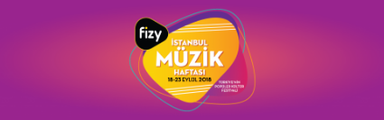 turkiyenin-ilk-populer-kultur-festivali-fizy-istanbul-muzik-haftasi