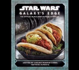 star-wars-dunyasindan-forceu-bol-yemek-tarifleri-star-wars-galaxys-edge-official-black-spire-outpost-cookbook